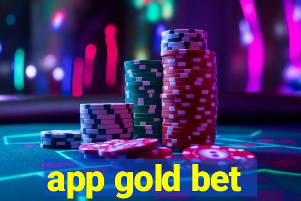 app gold bet